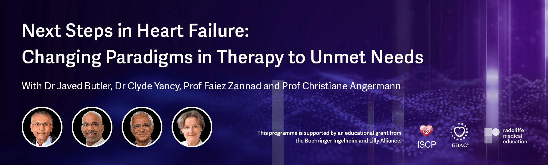 Next Steps in Heart Failure: Changing Paradigms in Therapy to Unmet Needs