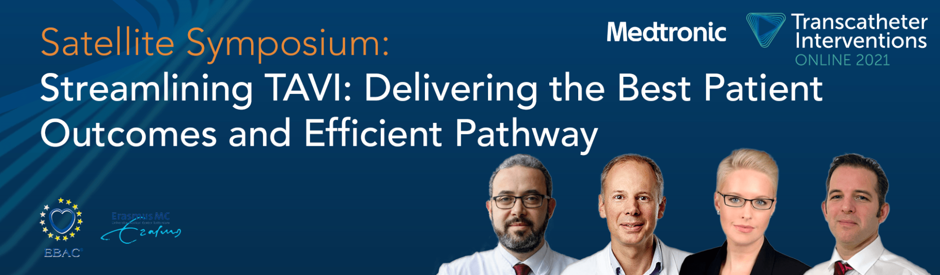 Streamlining TAVI: Delivering the Best Patients Outcomes and Efficient Pathways